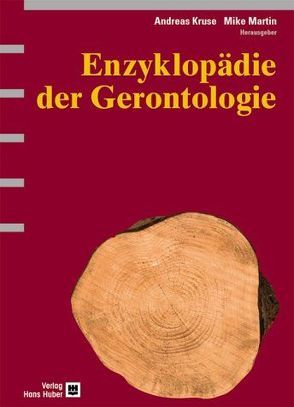 Enzyklopädie der Gerontologie von Kruse,  Andreas, Martin,  Mike