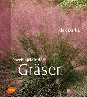 Enzyklopädie der Gräser von Darke,  Rick