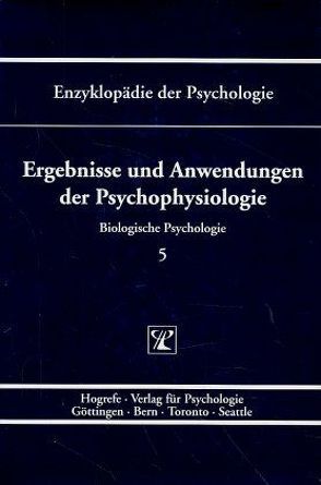 Ergebnisse und Anwendungen der Psychophysiologie von Roesler,  Frank