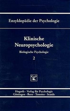 Klinische Neuropsychologie von Markowitsch,  Hans J