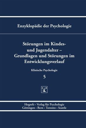 Störungen im Kindes- und Jugendalter – Grundlagen und Störungen im Entwicklungsverlauf von Banaschewski,  Tobias, Döpfner,  Manfred, Eye,  Alexander von, Fritz,  Annemarie, Gasteiger-Klicpera,  Barbara, Hamm,  Alfons, Haug-Schnabel,  Gabriele, Klein,  Marianne, Klicpera,  Christian, Krombholz,  Heinz, Lauth,  Gerhard W., Lehmkuhl,  Gerd, Moll,  Gunther H., Perrez,  Meinrad, Petermann,  Franz, Petermann,  Ulrike, Pinquart,  Martin, Ralph,  Alan, Reicher,  Hannelore, Remschmidt,  Helmut, Ricken,  Gabi, Röhrle,  Bernd, Rojahn,  Johannes, Rossmann,  Peter, Rothenberger,  Aribert, Sanders,  Matthew R, Schlottke,  Peter F., Schmidt,  Martin H., Schneider,  Silvia, Schuster,  Christof, Silbereisen,  Rainer K, Siniatchkin,  Michael, Sodian,  Beate, Steinhausen,  Hans-Christoph, Thomasius,  Rainer, Warnke,  Andreas, Weber,  Germain, Weinert,  Sabine, Wolke,  Dieter