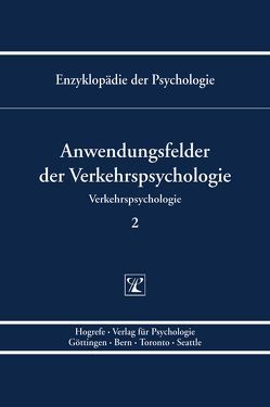Anwendungsfelder der Verkehrspsychologie von Krüger,  Hans Peter