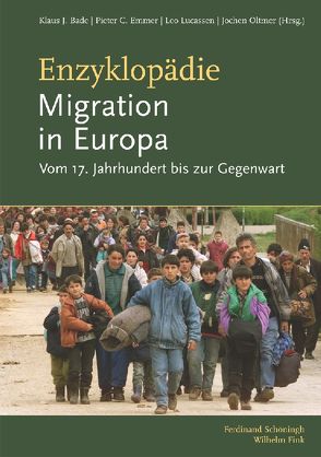 Enzyklopädie Migration in Europa von Bade,  Klaus J, Emmer,  Pieter, Lucassen,  Leo, Oltmer,  Jochen