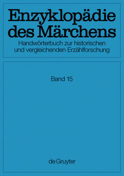 Enzyklopädie des Märchens / Verzeichnisse, Register, Corrigenda von Akademie der Wissenschaften zu Göttingen, Alzheimer,  Heidrun, Bausinger,  Hermann, Boden,  Doris, Brednich,  Rolf Wilhelm, Brückner,  Wolfgang, Drascek,  Daniel, Friede,  Susanne, Gerndt,  Helge, Köhler-Zülch,  Ines, Marzolph,  Ulrich, Ranke,  Kurt, Roth,  Klaus, Shojaei Kawan,  Christine, Uther,  Hans Jörg