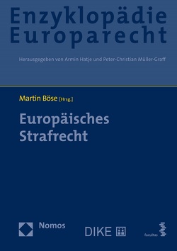 Enzyklopädie Europarecht (Bd. 11) von Böse,  Martin