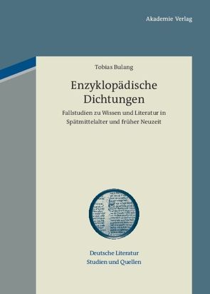 Enzyklopädische Dichtungen von Bulang,  Tobias