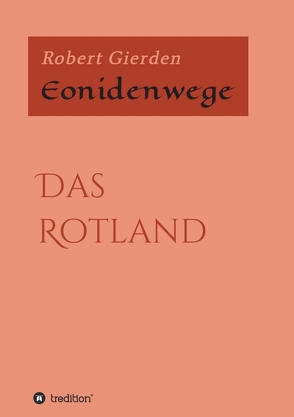 Eonidenwege von Gierden,  Robert