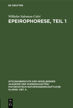 Epeirophorese, Teil 1 von Salomon-Calvi,  Wilhelm