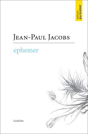 EPHEMER von Jacobs,  Jean-Paul