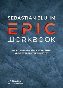 Epic Workbook von Bluhm,  Sebastian, Tetz-Froböse,  Claudia