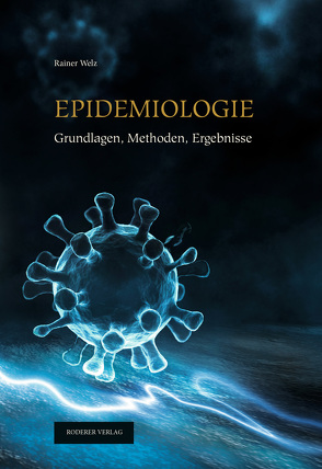 Epidemiologie von Welz,  Rainer