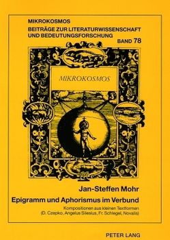 Epigramm und Aphorismus im Verbund von Mohr,  Jan-Steffen