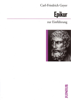 Epikur zur Einführung von Geyer,  Carl-Friedrich