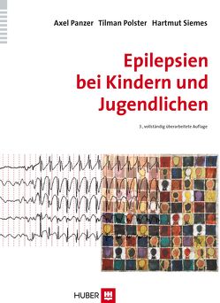 Epilepsien bei Kindern und Jugendlichen von Panzer,  Dr. Axel, Polster,  Dr. Tilman, Siemes,  Prof. Dr. Hartmut