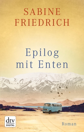 Epilog mit Enten von Friedrich,  Sabine