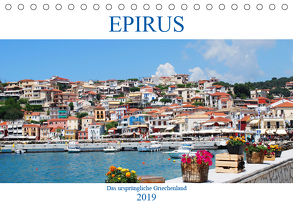 Epirus – Das ursprüngliche Griechenland (Tischkalender 2019 DIN A5 quer) von Schneider,  Peter
