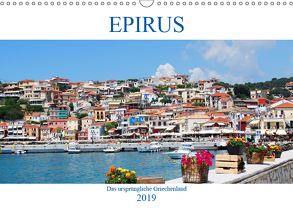 Epirus – Das ursprüngliche Griechenland (Wandkalender 2019 DIN A3 quer) von Schneider,  Peter