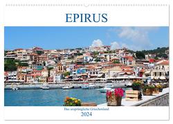 Epirus – Das ursprüngliche Griechenland (Wandkalender 2024 DIN A2 quer), CALVENDO Monatskalender von Schneider,  Peter