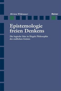 Epistemologie freien Denkens von Wildenauer,  Miriam