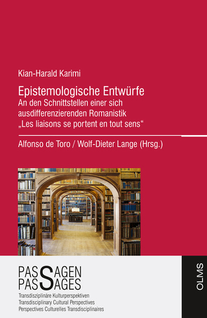 Epistemologische Entwürfe von Karimi,  Kian-Harald, Lange,  Wolf-Dieter, Toro,  Alfonso de
