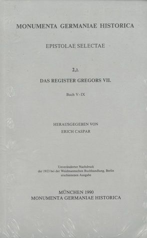 Epistolae selectae / Das Register Gregors VII. Buch V-IX von Caspar,  Erich