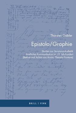 Epistolo/Graphie von Gabler,  Thorsten