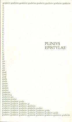 Epistulae von Kempkes,  Werner, Plinius der Jüngere