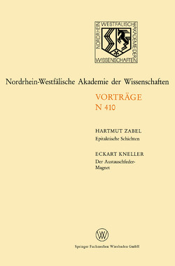 Epitaktische Schichten: Neue Strukturen und Phasenübergänge. Der Austauschfeder-Magnet: Ein neus Materialprinzip für Permanmagnete von Zabel,  Hartmut