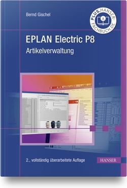 EPLAN Electric P8 Artikelverwaltung von Gischel,  Bernd