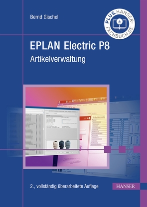 EPLAN Electric P8 Artikelverwaltung von Gischel,  Bernd