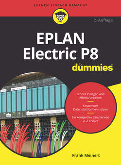 EPLAN Electric P8 für Dummies von Meinert,  Frank