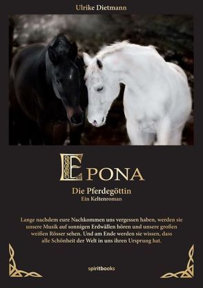 Epona – Die Pferdegöttin von Dietmann,  Ulrike