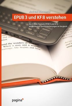 EPUB3 und KF8 verstehen von Kämmerle,  Andreas