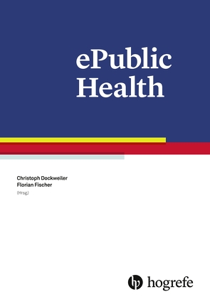 ePublic Health von Dockweiler,  Christoph, Fischer,  Florian