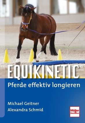 Equikinetic® von Geitner,  Michael, Schmid,  Alexandra