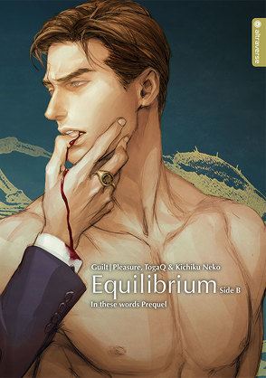 Equilibrium Light Novel – Side B von Aust,  Katrin, Neko,  Kichiku, TogaQ