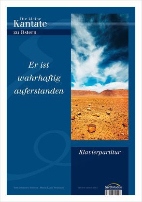 Er ist wahrhaftig auferstanden – Klavierpartitur von Heizmann,  Klaus, Jourdan,  Johannes