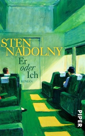 Er oder Ich von Nadolny,  Sten