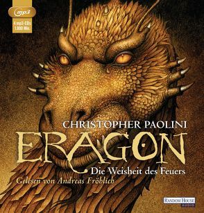Eragon – Die Weisheit des Feuers von Fröhlich,  Andreas, Paolini,  Christopher