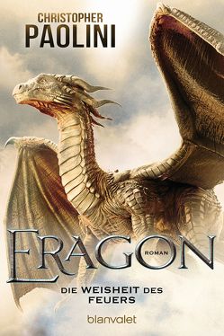 Eragon – Die Weisheit des Feuers von Paolini,  Christopher, Stefanidis,  Joannis