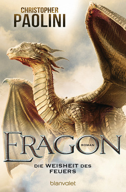 Eragon – Die Weisheit des Feuers von Paolini,  Christopher, Stefanidis,  Joannis