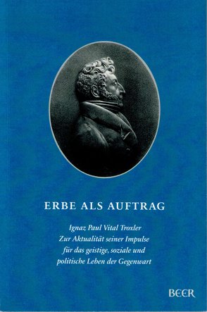 Erbe als Auftrag von Dollfus,  Andreas, Heusser,  Peter, Hofmann,  Urs, Lohri,  Franz, Meier,  Pirmin, Roca,  René