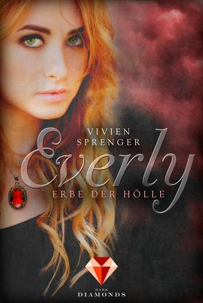 Everly 2: Erbe der Hölle von Sprenger,  Vivien