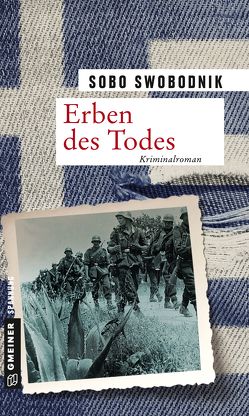 Erben des Todes von Swobodnik,  Sobo