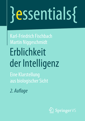 Erblichkeit der Intelligenz von Fischbach,  Karl-Friedrich, Niggeschmidt,  Martin