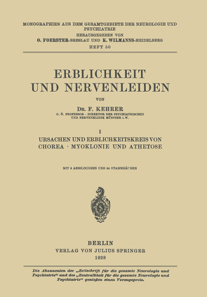 Erblichkeit und Nervenleiden von Foerster,  O., Kehrer,  F., Wilmanns,  K.