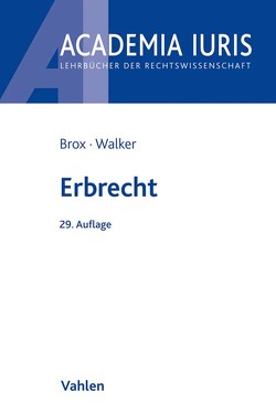 Erbrecht von Brox,  Hans, Walker,  Wolf-Dietrich