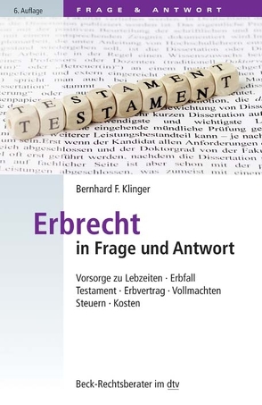 Erbrecht in Frage und Antwort von Klinger,  Bernhard F.