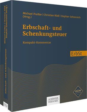 Erbschaft- und Schenkungsteuer, Bewertungsgesetz von Preißer,  Michael, Rödl,  Christian, Seltenreich,  Stephan