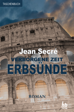 Erbsünde: Fantasy Roman von Secré,  Jean